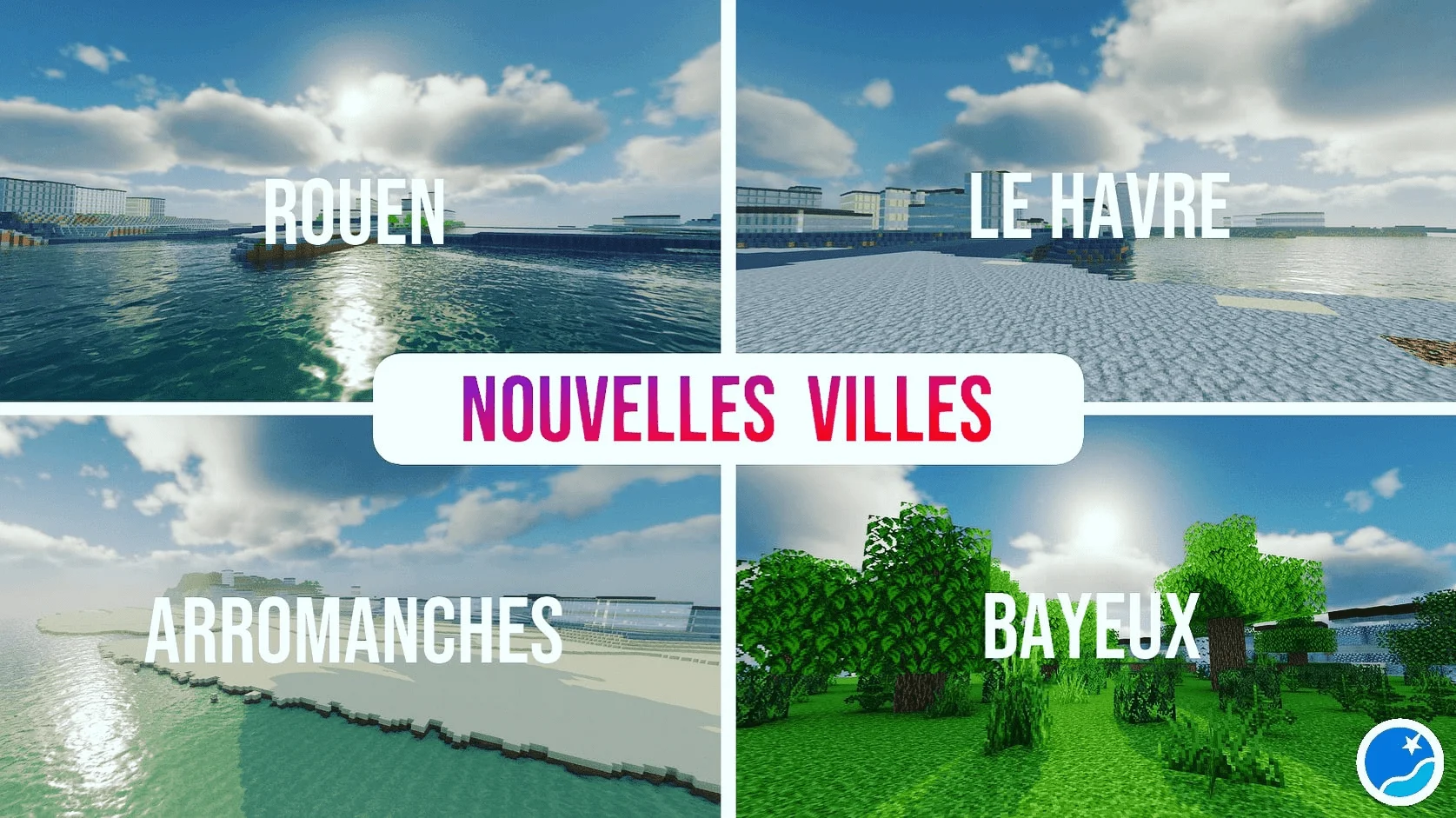 Rouen, Le Havre, Arromanches et Bayeux arrivent sur Minecraft Normandie !